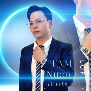 Tạm Nương - Nhạc Lofi (Radio Edit)