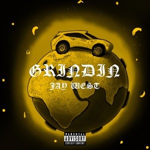 Grindin (Explicit)