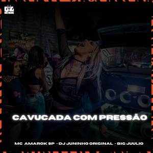 CAVUCADA COM PRESSÃO (Explicit)