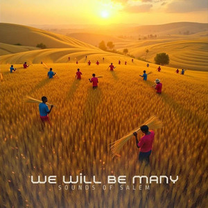 We will be many (Sped Up)
