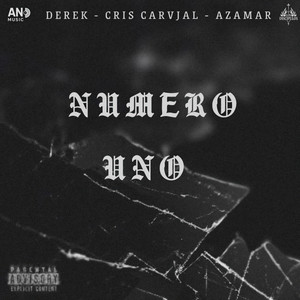 Número Uno (Explicit)