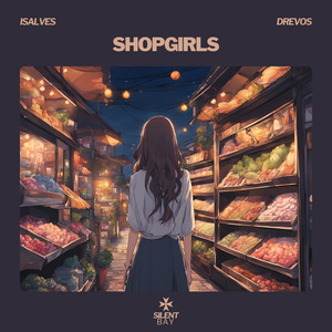 Shopgirls (feat. Drevos)