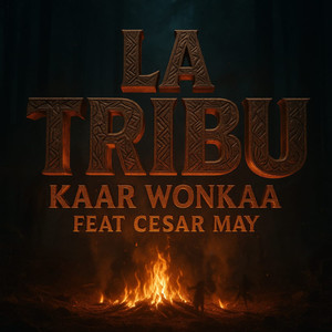 La Tribu (feat. Cesar May)