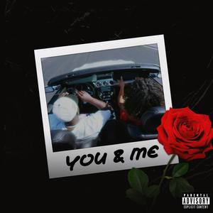 You & Me (Explicit)