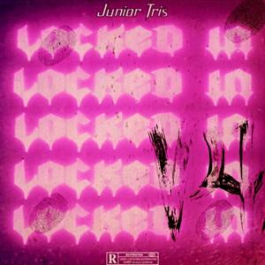 Locked In (Explicit)