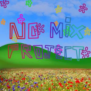 No Mix Project: Printemps (Explicit)