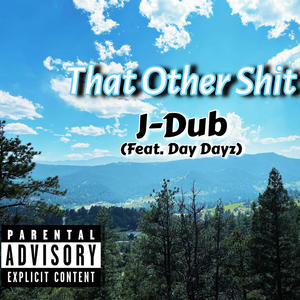 That Other **** (feat. Day Dayz) [Gbabyonthebeat Remix] [Explicit]