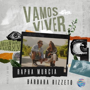 Vamos Viver (feat. Bárbara Rizzeto)