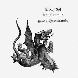 Gato Viejo Entrando (feat. Centella)