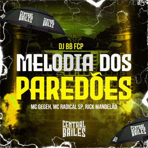 Melodia Dos Paredão (Explicit)