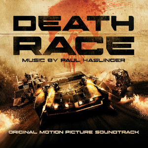 Death Race (Original Motion Picture Soundtrack)
