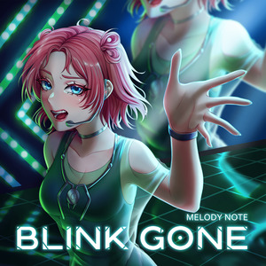 Blink Gone