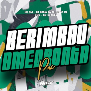 Berimbau Amedronta PNC (Explicit)