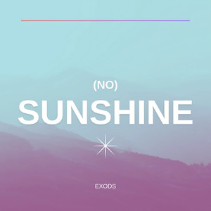 (No) Sunshine