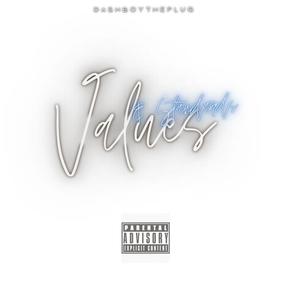 Values & Standards. (EP) [Explicit]