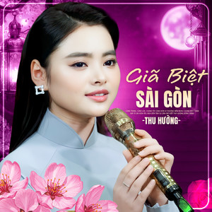 Giã Biệt Sài Gòn