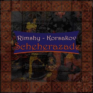 Scheherazade: Symphonic Suite, Op. 35, 1st Movement - The Sea And Sindbad's Ship