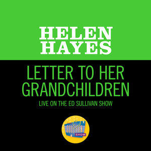 Letter To Her Grandchildren (Live On The Ed Sullivan Show, October 27, 1968)