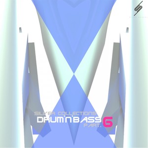 Silver Collections: Drum'n'bass, Pt. 6