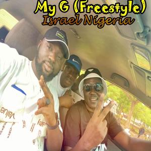 My G (Freestyle) [Explicit]