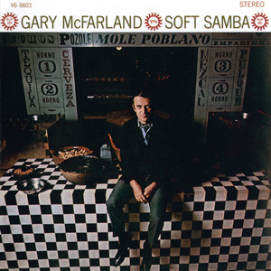 Gary McFarland - California, Here I Come
