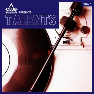 Club Session Pres. Talents, Vol. 7