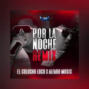 Por la Noche (Remix)