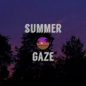 Summer Gaze (Explicit)