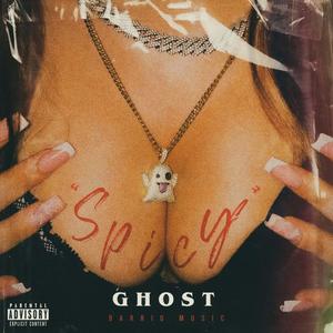 Spicy (Explicit)