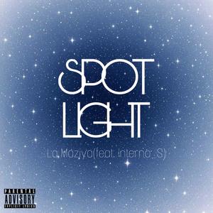 Spot light (feat. Interno_S) (Explicit)