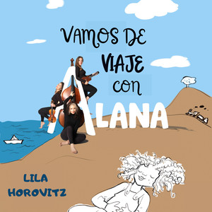 Vamos De Viaje Con Alana