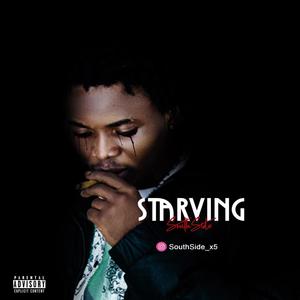 Starving (Explicit)