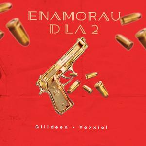 Enamorau d LA 2 (feat. Yexxiel)