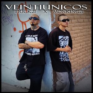 Veintiunicos (Explicit)