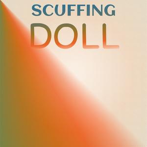 Scuffing Doll