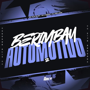 Berimbau Automotivo 2 (Explicit)