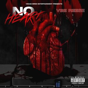 No Heart (Explicit)