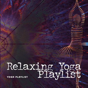 Relaxing Yoga Playlist