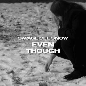 Even Though (Explicit)