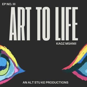 ART TO LIFE (Explicit)