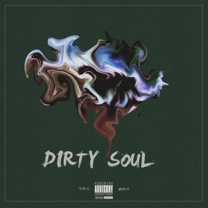 DIRTY SOUL