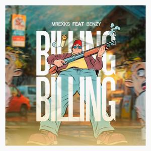 Billing (feat. Benzy_wgt) (Explicit)