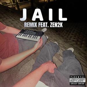 Jail (Remix|Explicit)