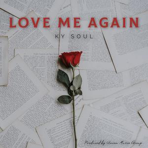 Love Me Again