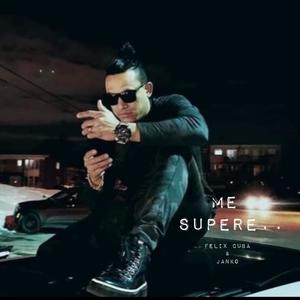 Me supere (feat. DjYanko FirstClass)