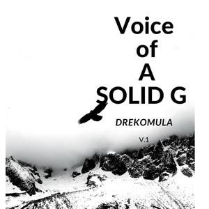 Voice of A Solid G (Explicit)