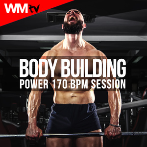 BODY BUILDING POWER 170 BPM SESSION 170 BPM