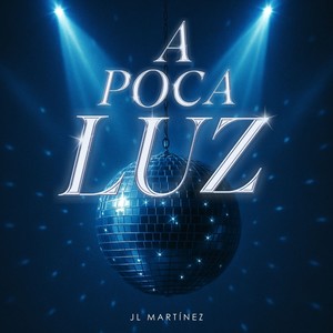 A Poca Luz (Explicit)