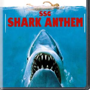 SHARK ANTHEM (feat. Luh Cuh Jordo & SSG JB) (Explicit)