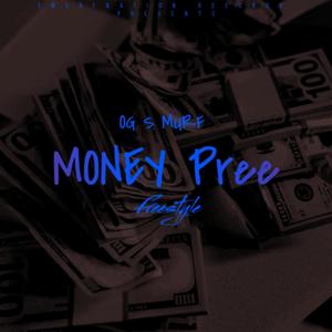 Money Pree Freestyle (Explicit)
